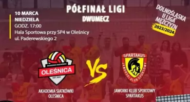 Akademia Siatkówki Oleśnica -  mecz półfinałowy