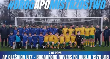 Mocne uderzenie AP Oleśnica U17 w sparingu z irlandzkim rywalem